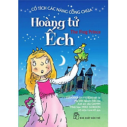 Cổ Tích Các Nàng Công Chúa – Hoàng Tử Ếch