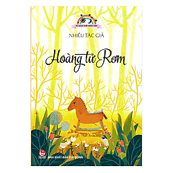 Hoàng Tử Rơm (Ấn Phẩm Kỉ Niệm 60 Năm Thành Lập NXB Kim Đồng)