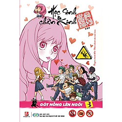 Học Sinh Chân Kinh – Tập 3: Gót Hồng Lên Ngôi