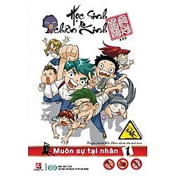 Học Sinh Chân Kinh – Tập 1: Muôn Sự Tại Nhân