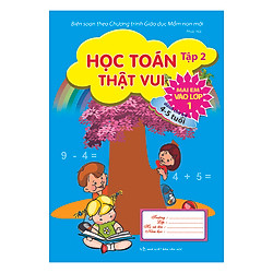 Học Toán Thật Vui (Tập 2)