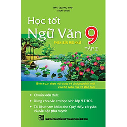 Học Tốt Ngữ Văn Lớp 9 (Tập 2) (Tái Bản)