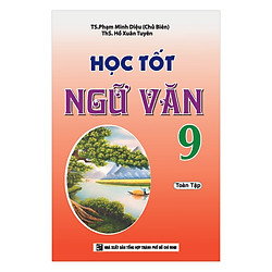 Học Tốt Ngữ Văn 9 Toàn Tập
