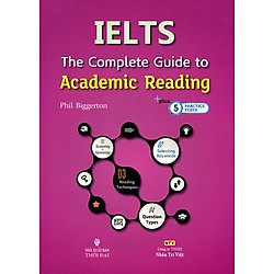 IELTS The Complete Guide To Academic Reading
