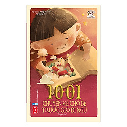 1001 Chuyện Kể Cho Bé Trước Giờ Đi Ngủ