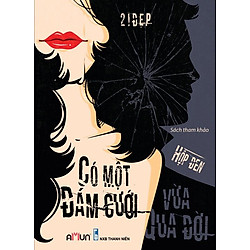 Hộp Đen – Có Một Đám Cưới Vừa Qua Đời