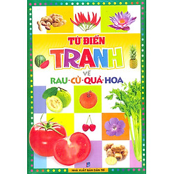 Từ Điển Tranh Về Rau – Củ – Quả – Hoa
