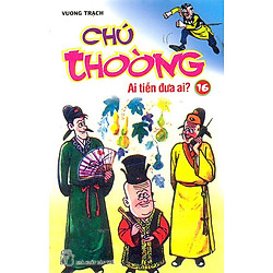 Chú Thoòng – Tập 16