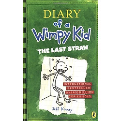 Diary of a Wimpy Kid 03: THE LAST STRAW