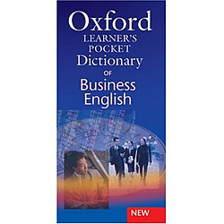 Oxford Learners Pocket Dictionary of Business English: Essential Business Vocabulary In Your Pocket