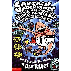 Captain Underpants and the Big, Bad Battle of the Bionic Booger Boy, Part 2: The Revenge of the Ridiculous Robo-Boogers