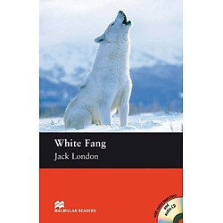 White Fang: Elementary Level (Macmillan Readers)