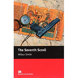 The Seventh Scroll: Intermediate (Macmillan Readers)