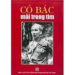 Có Bác Mãi Trong Tim