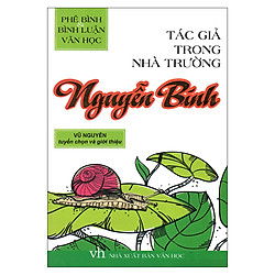 Tác Giả Trong Nhà Trường – Nguyễn Bính