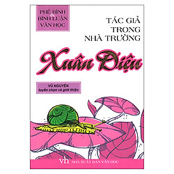 Tác Giả Trong Nhà Trường – Xuân Diệu