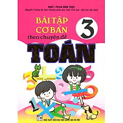 Bài Tập Cơ Bản Theo Chuyên Đề Toán 3