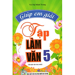Giúp Em Giỏi Tập Làm Văn 5