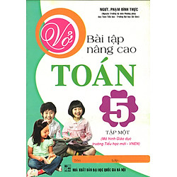 Vở Bài Tập Nâng Cao Toán 5 – Tập 1