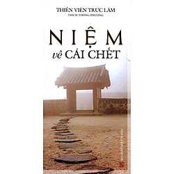 Niệm Về Cái Chết (Sách Bỏ Túi)