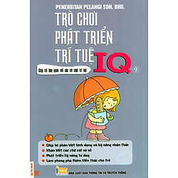 Trò Chơi Phát Triển Trí Tuệ IQ – Quyển 9