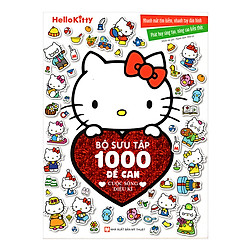 Hello Kitty – Bộ Sưu Tập 1000 Đề Can – Cuộc Sống Diệu Kì