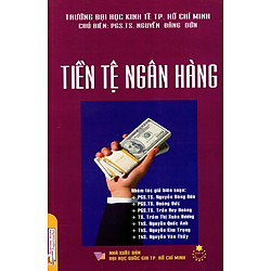 Tiền Tệ Ngân Hàng