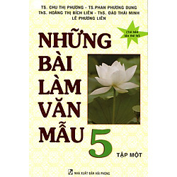 Những Bài Làm Văn Mẫu 5 – Tập 1