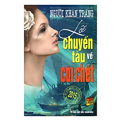 Lỡ Chuyến Tàu Về Cõi Chết