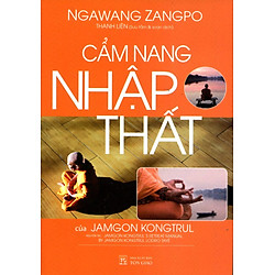 Cẩm Nang Nhập Thất Của Jamgong Kongtrul