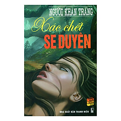 Xác Chết Se Duyên
