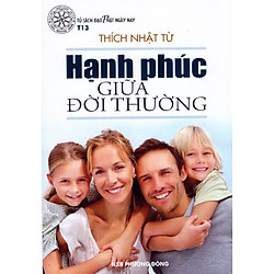 Hạnh Phúc Giữa Đời Thường