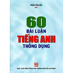 60 Bài Luận Tiếng Anh Thông Dụng