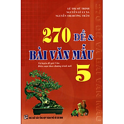 270 Đề & Bài Văn Mẫu Lớp 5