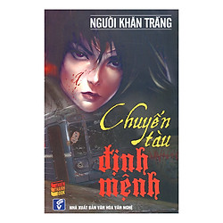 Chuyến Tàu Định Mệnh