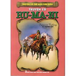 Truyện Cổ Thế Giới Tiêu Biểu – Truyện Cổ Ru-ma-ni