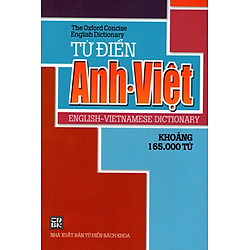 Từ Điển Anh – Việt (Khoảng 165.000 Từ – 2014) – Sách Bỏ Túi