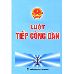 Luật Tiếp Công Dân