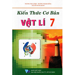 Kiến Thức Cơ Bản Vật Lí Lớp 7