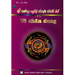 Ý Tưởng Nghệ Thuật Thiết Kế Và Vẽ Chân Dung