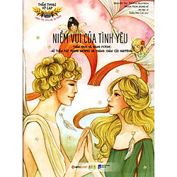 Thần Thoại Hy Lạp – Niềm Vui Của Tình Yêu