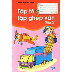Tập Tô Tập Ghép Vần (Tập 2)