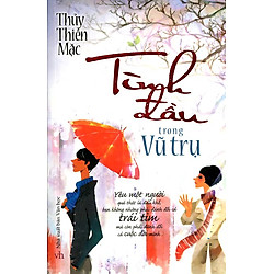 Tình Đầu Trong Vũ Trụ