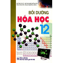 Bồi Dưỡng Hóa Học Lớp 12