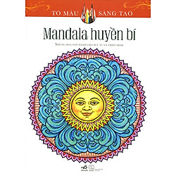 Tô Màu Sáng Tạo – Mandala Huyền Bí