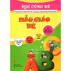 Học Cùng Bé – Mẫu Giáo Bé