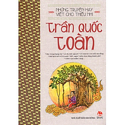 Những Truyện Hay Viết Cho Thiếu Nhi -Trần Quốc Toàn