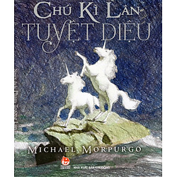 Chú Kì Lân Tuyệt Diệu (Sách 4 Màu)