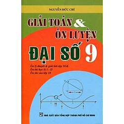 Giải Toán & Ôn Luyện Đại Số Lớp 9