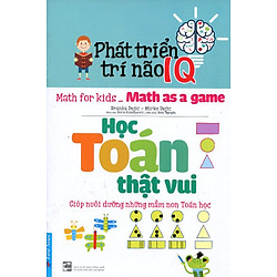 Phát Triển Trí Não IQ – Học Toán Thật Vui